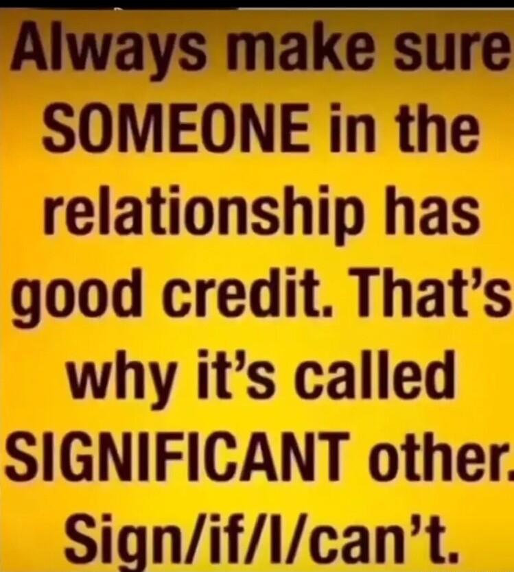 31559 make sure SOMEONE in the relationship has SIGNIFICANT other