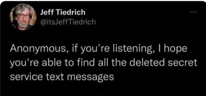 Jeff Tiedrich d itsJeffTiedrich Anonymous if youre listening hope youre able to find all the deleted secret VIR G CEEETES
