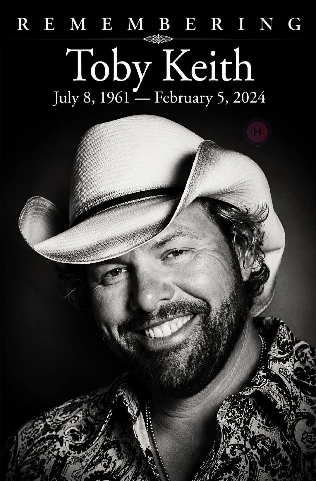 REMEMBERING Toby Keith July 8, 1961 — February 5, 2024