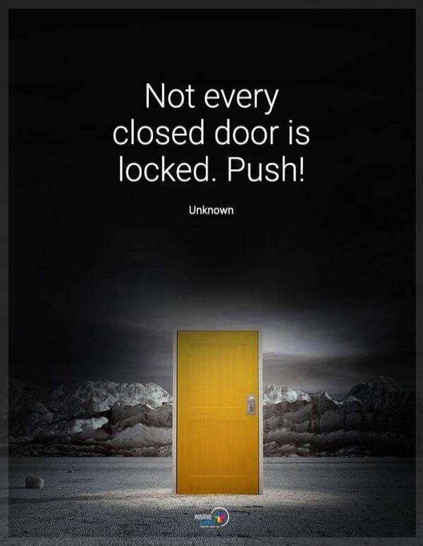 Not every closed door is locked. Push! Unknown