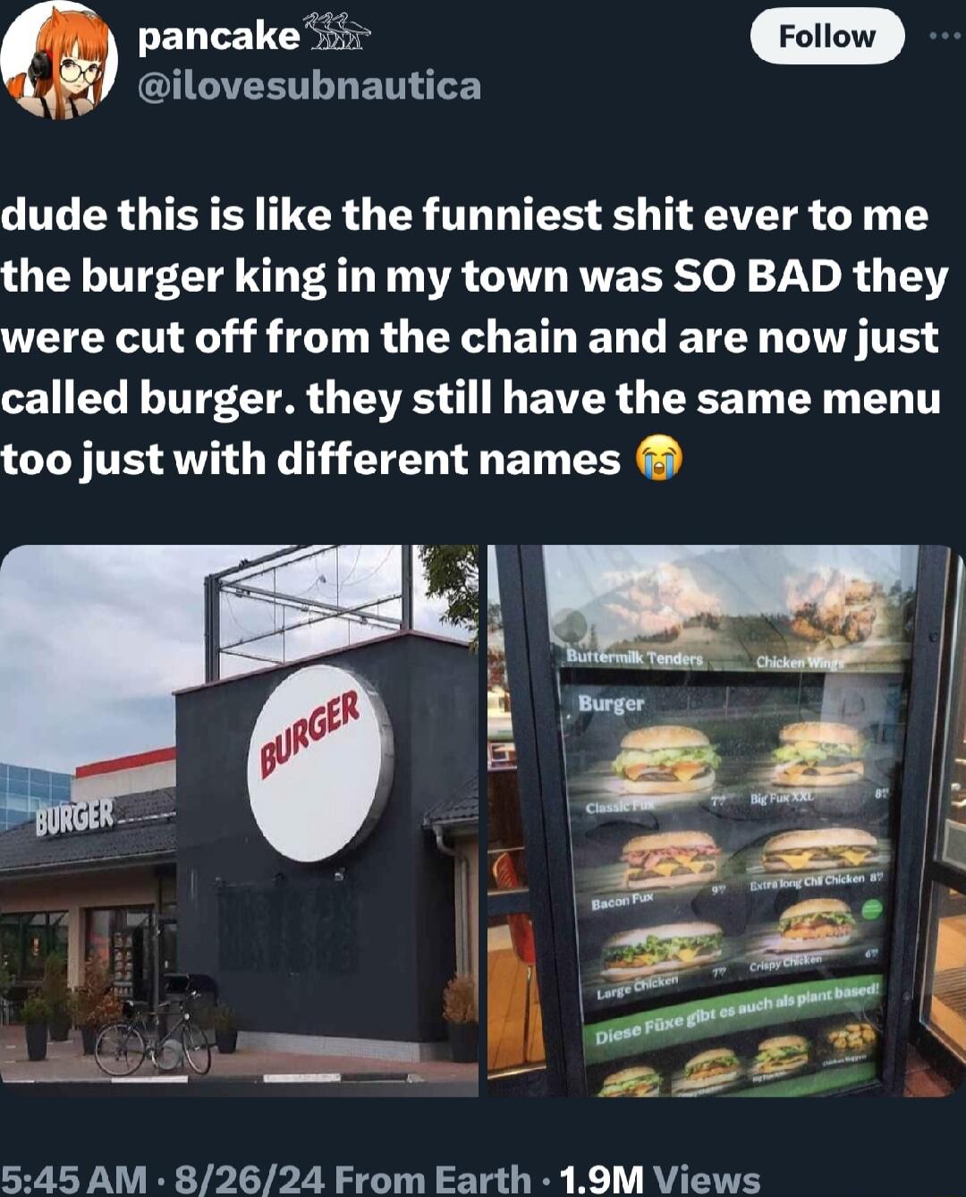 pancake i CHGEETELET dude this is like the funniest shit ever to me the burger king in my town was SO BAD they RN TR O B EN L ETEN TIVETE called burger they still have the same menu too just with different names 545 AM 82624 From Earth 19M Views