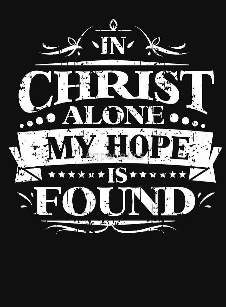 In Christ Alone My Hope Is Found