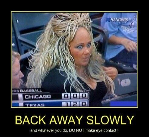 ERS BASEBALL CHICAGO 000 TEXAS 120 RANGERS BACK AWAY SLOWLY and whatever you do, DO NOT make eye contact !