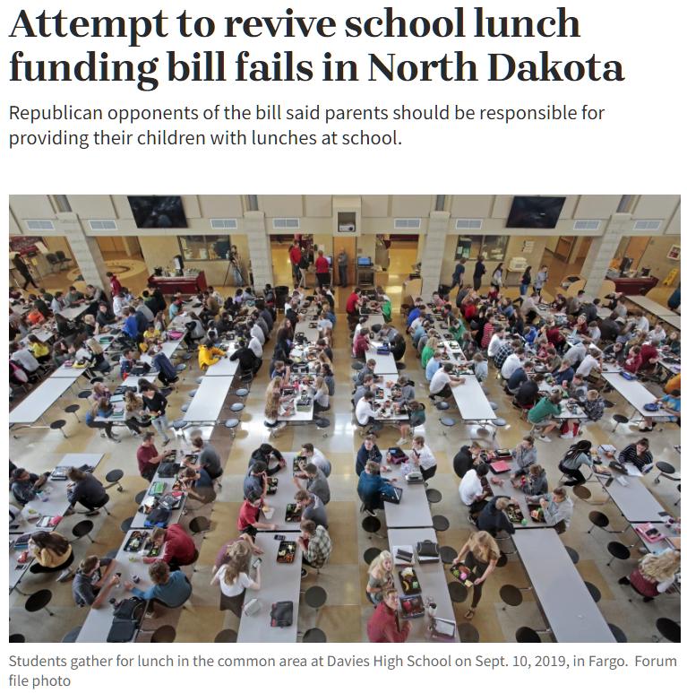 Attempt to revive school lunch funding bill fails in North Dakota Republican opponents of the bl said parents should be responsible for providing their children with lunches at school fo lunch inthe comimon ares ot Davie High School on Sep 10 2018 in Fargo Forum