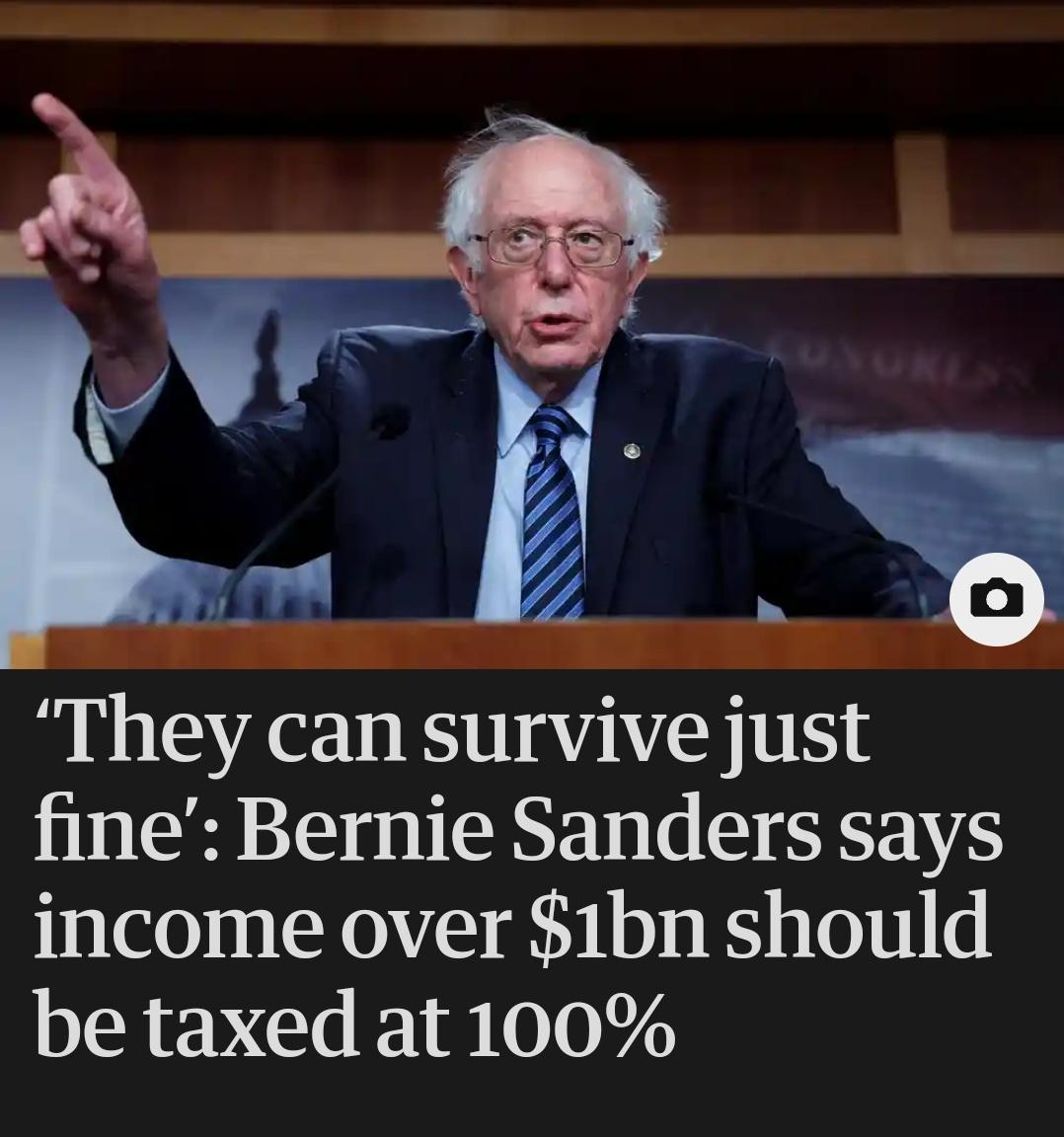 They can survive just LIRS EREL S CREVE income over 1bn should be taxed at 100