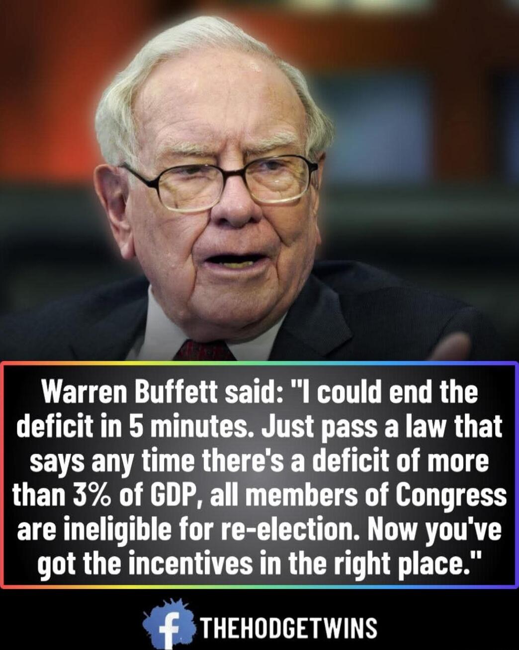 Warren Buffett said: 