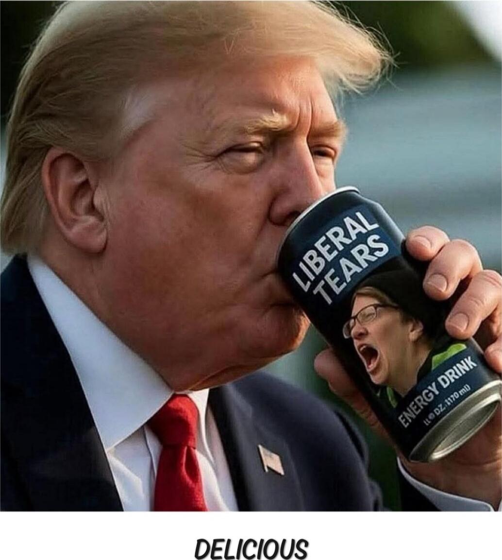 LIBERALS TEARS 
ENERGY DRINK 
DELICIOUS