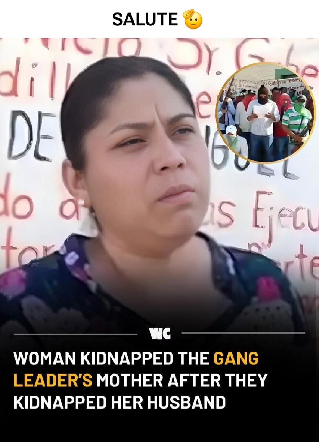 WOMAN KIDNAPPED THE GANG LEADER'S MOTHER AFTER THEY KIDNAPPED HER HUSBAND