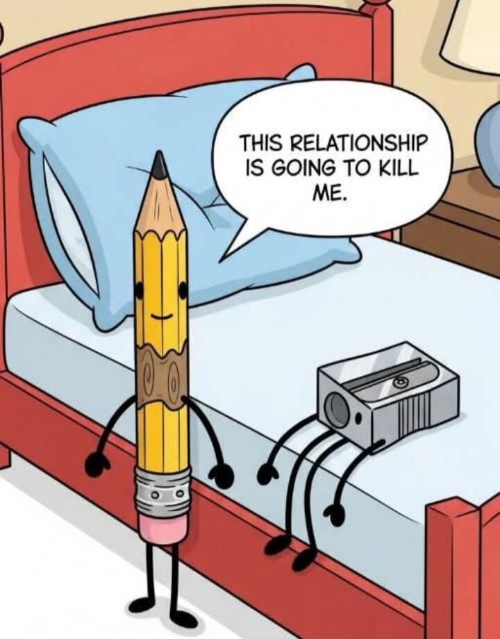 THIS RELATIONSHIP IS GOING TO KILL ME.