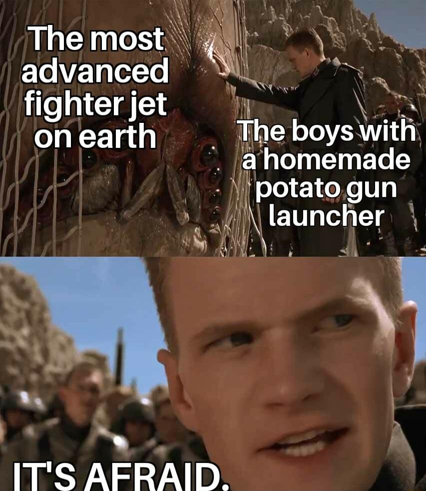 The most i ETo VETaTofTo IR 8 fighterjet n on earth _ lThe boys Wth a homemade 5 potatogun flauncher N v_ Y ITS AFRAID