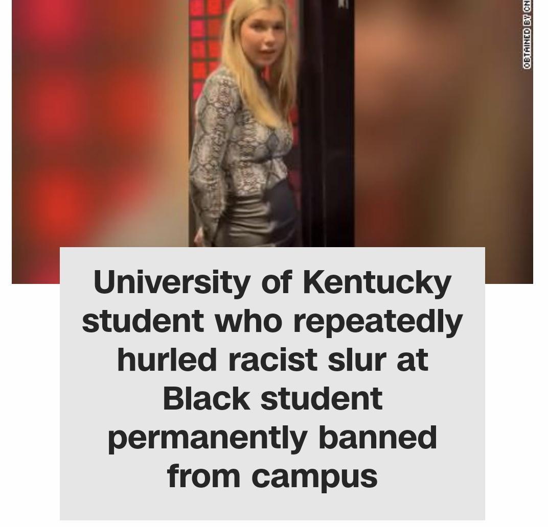 University of Kentucky student who repeatedly hurled racist slur at Black student permanently banned from campus