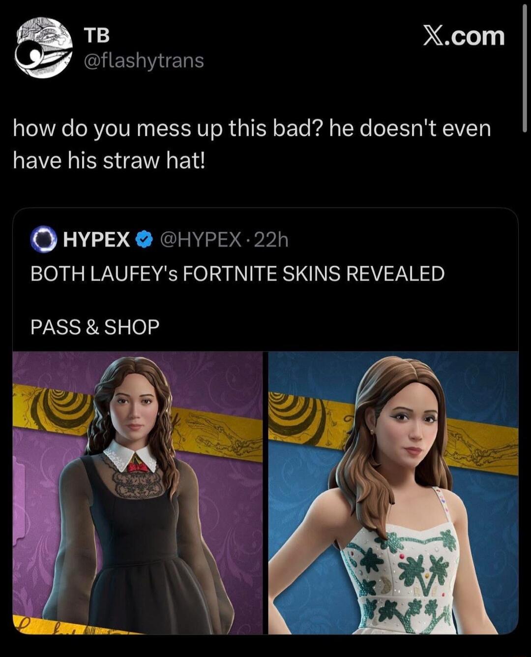 how do you mess up this bad? he doesn't even have his straw hat! BOTH LAUFEY'S FORTNITE SKINS REVEALED PASS & SHOP