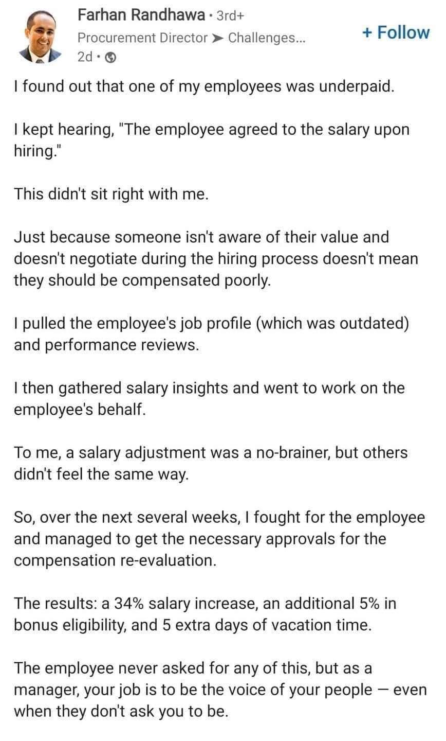 Farhan Randhawa 3rd Procurement Director Challenges Follow b 20 found out that one of my employees was underpaid kept hearing The employee agreed to the salary upon hiring This didnt sit right with me Just because someone isnt aware of their value and doesnt negotiate during the hiring process doesnt mean they should be compensated poorly pulled the employees job profile which was outdated and per