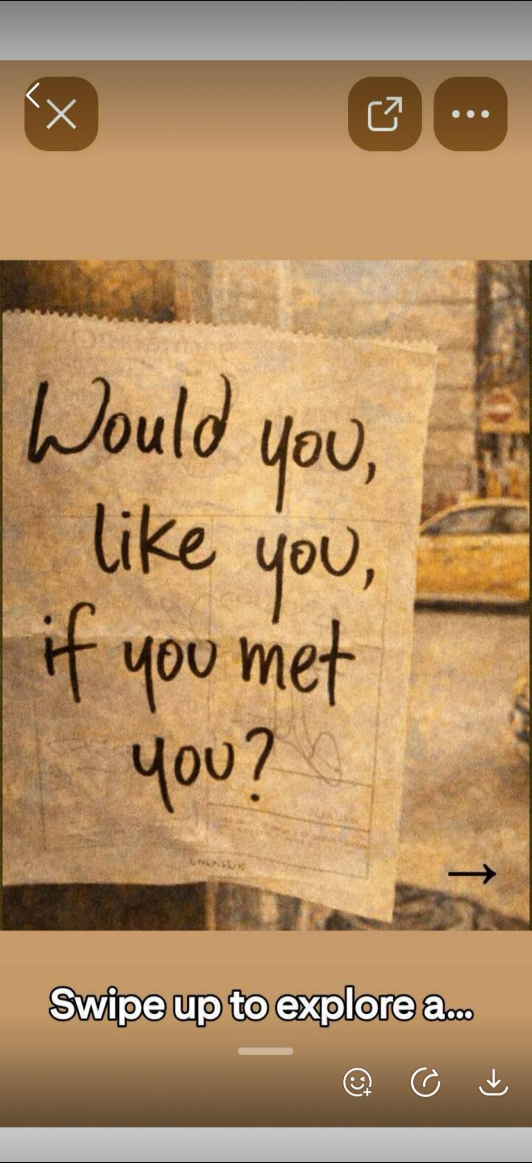 Would you, like you, if you met you? Swipe up to explore a...