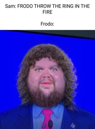 Sam FRODO THROW THE RING IN THE FIRE Frodo