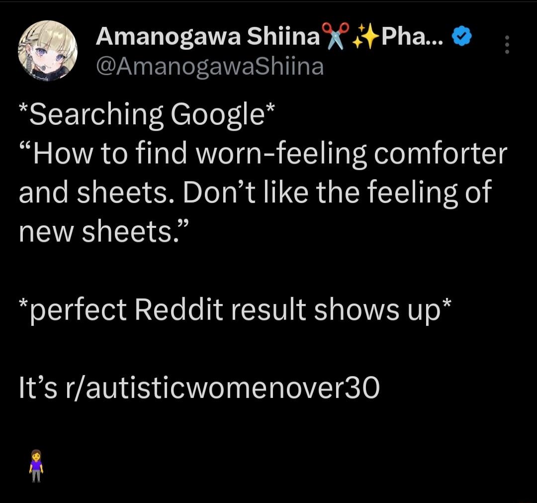 Amanogawa Shiina 4 Pha G ERTEEERGITE Searching Google How to find worn feeling comforter and sheets Dont like the feeling of new sheets perfect Reddit result shows up Its rautisticwomenover30