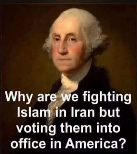 Why are we fighting Islam in Iran but voting them into office in America?