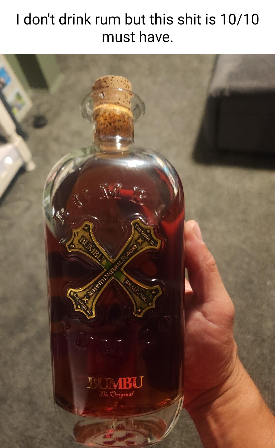 dont drink rum but this shit is 1010 must have