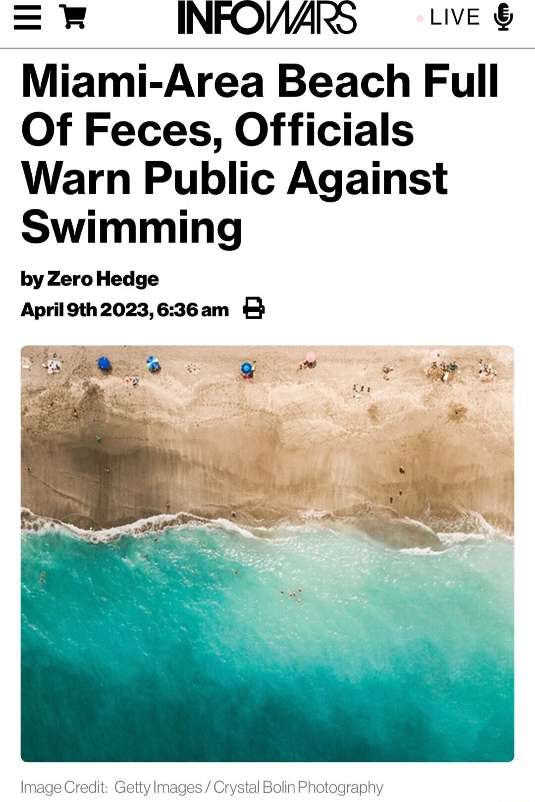 m INFOUAS e Miami Area Beach Full Of Feces Officials Warn Public Against Swimming by Zero Hedge April9th2023636am Sam