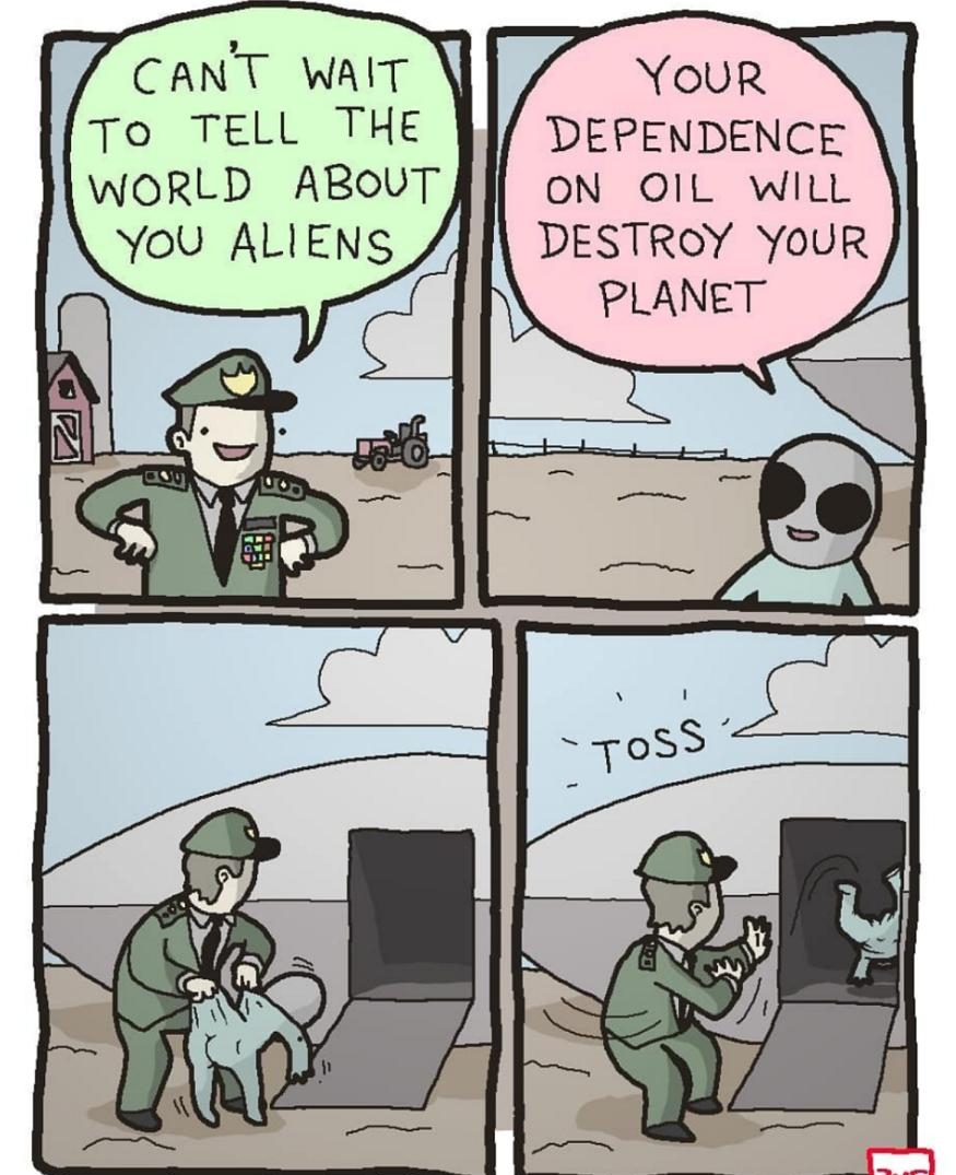 CANT WAIT YoUR Te TELL THE DEPENDENCE WORLD ABOUT ON OIL WILL You ALIENS DESTROY YOUR