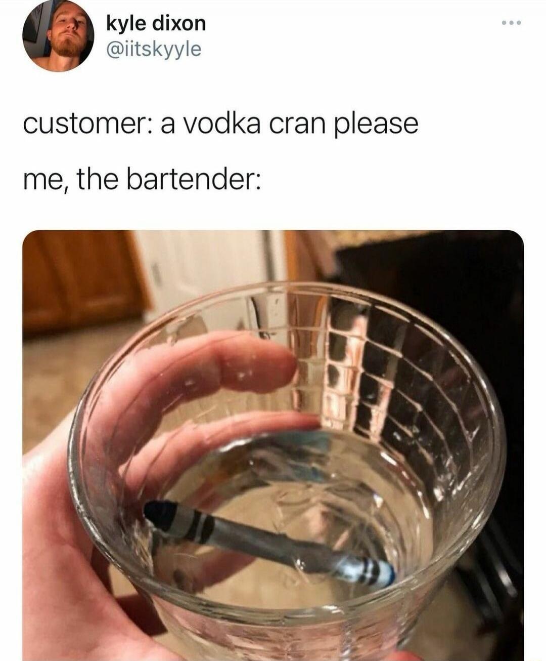 customer: a vodka crane please
me, the bartender: