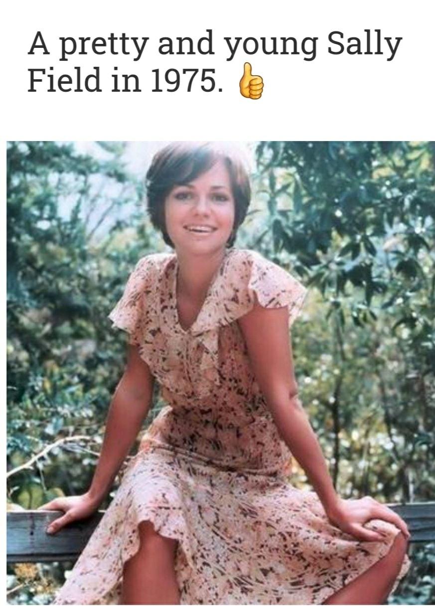 A pretty and young Sally Field in 1975 g