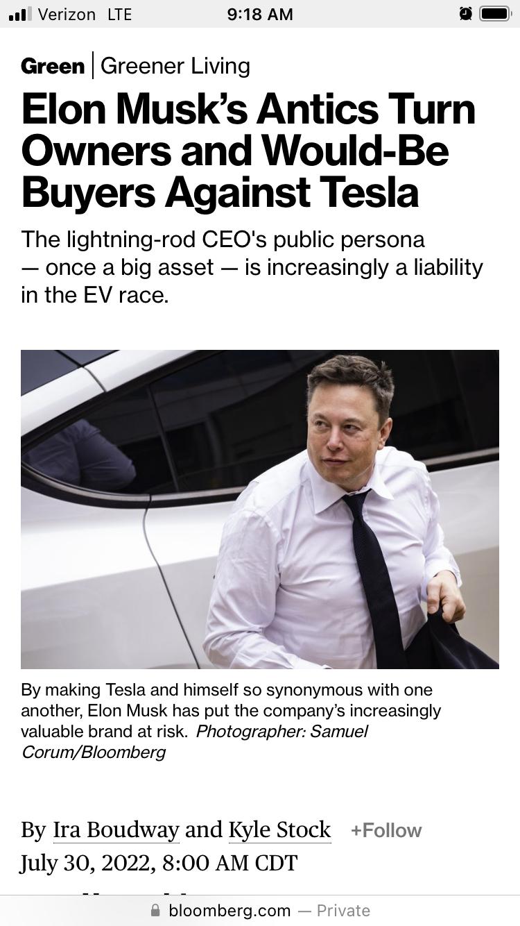all Verizon LTE 918 AM Green Greener Living Elon Musks Antics Turn Owners and Would Be Buyers Against Tesla The lightning rod CEOs public persona once a big asset is increasingly a liability in the EV race r N By making Tesla and himself so synonymous with one another Elon Musk has put the companys increasingly valuable brand at risk Photographer Samuel CorumBloomberg By Ira Boudway and Kyle Stock