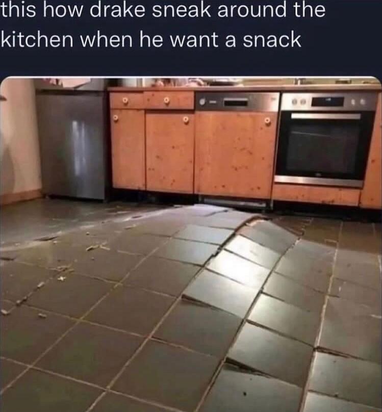 this how arake sneak around the kitchen when he want a snack