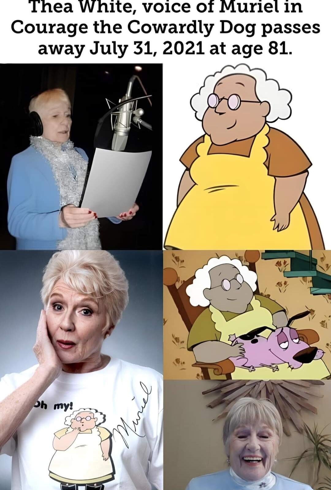 1hea White voice o1 Muriel In Courage the Cowardly Dog passes away July 31 2021 at age 81