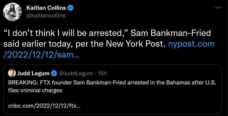 I dont think will be arrested Sam Bankman Fried said earlier today per the New York Post nypostcom 20221212sam 1udd Logum 1 BREAKING FTX founder Sam Bankman Fried arrestod nthe Bahamasaftor U Wes criminalcharges cnbecom20221212ftx