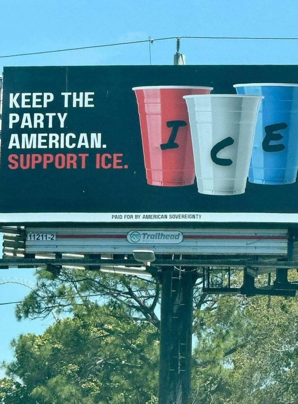 KEEP THE PARTY AMERICAN. SUPPORT ICE. PAID FOR BY AMERICAN SOVEREIGNTY. I C E