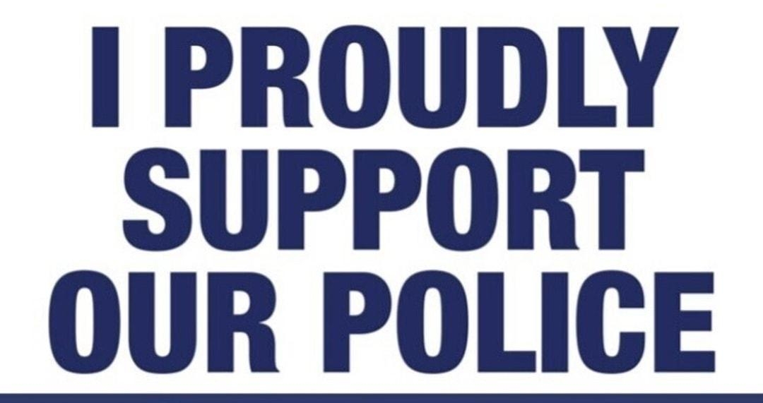 PROUDLY SUPPORT OUR POLIGE