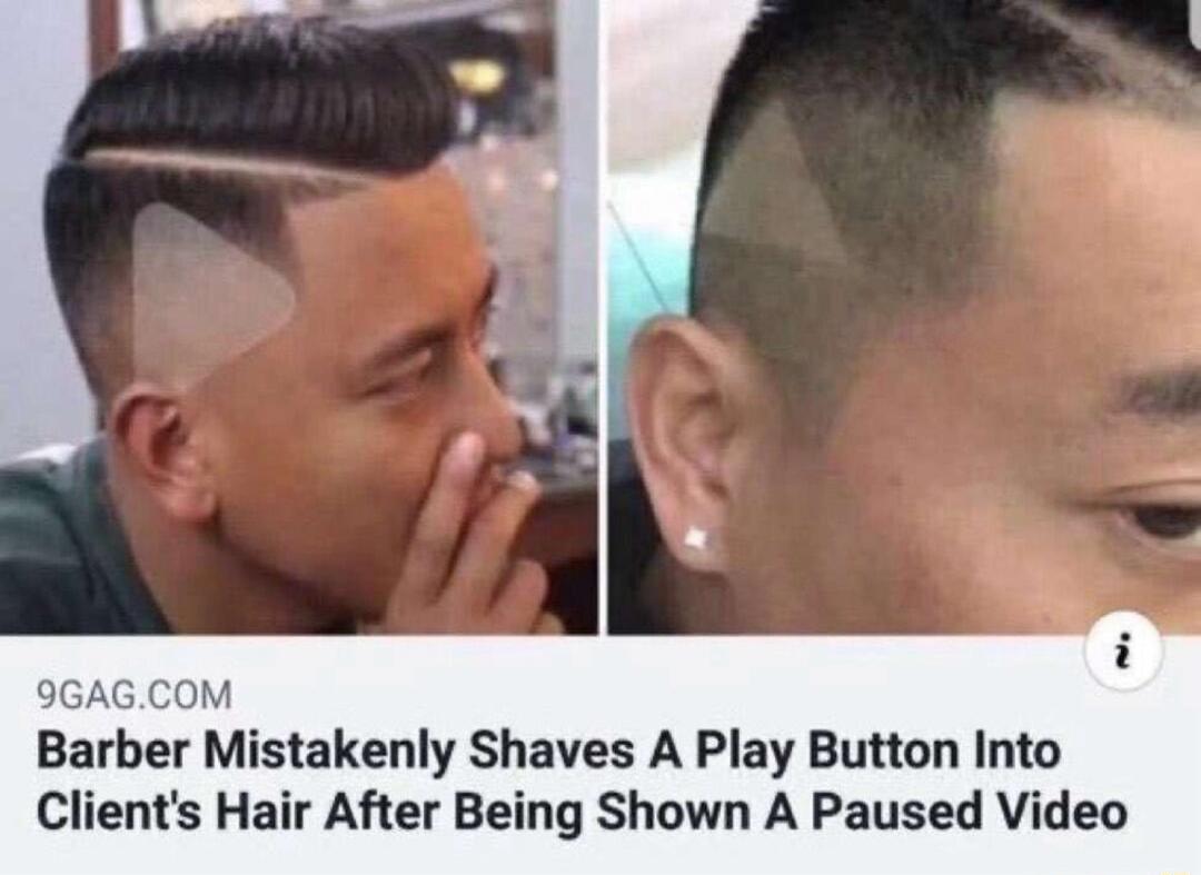 M Barber Mistakenly Shaves A Play Button Into Clients Hair After Being Shown A Paused Video