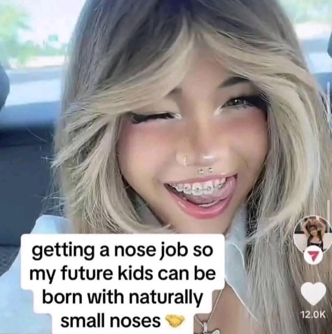 gettlng anose job so q my future kids can be born with naturally small noses