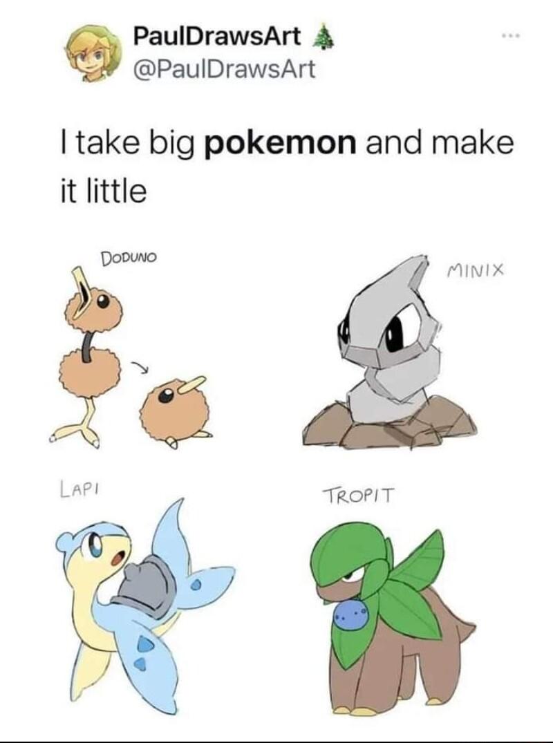 PaulDrawsArt 4 PaulDrawsArt take big pokemon and make it little