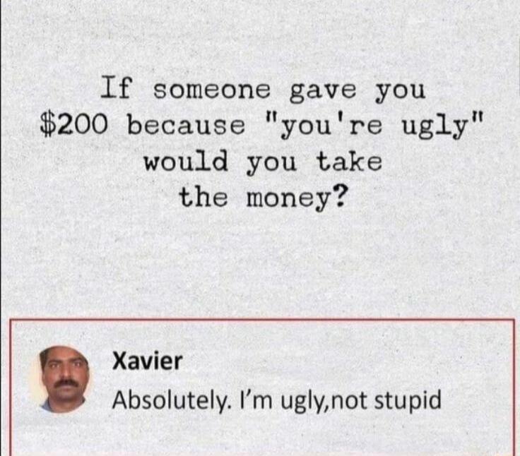 If someone gave you $200 because 