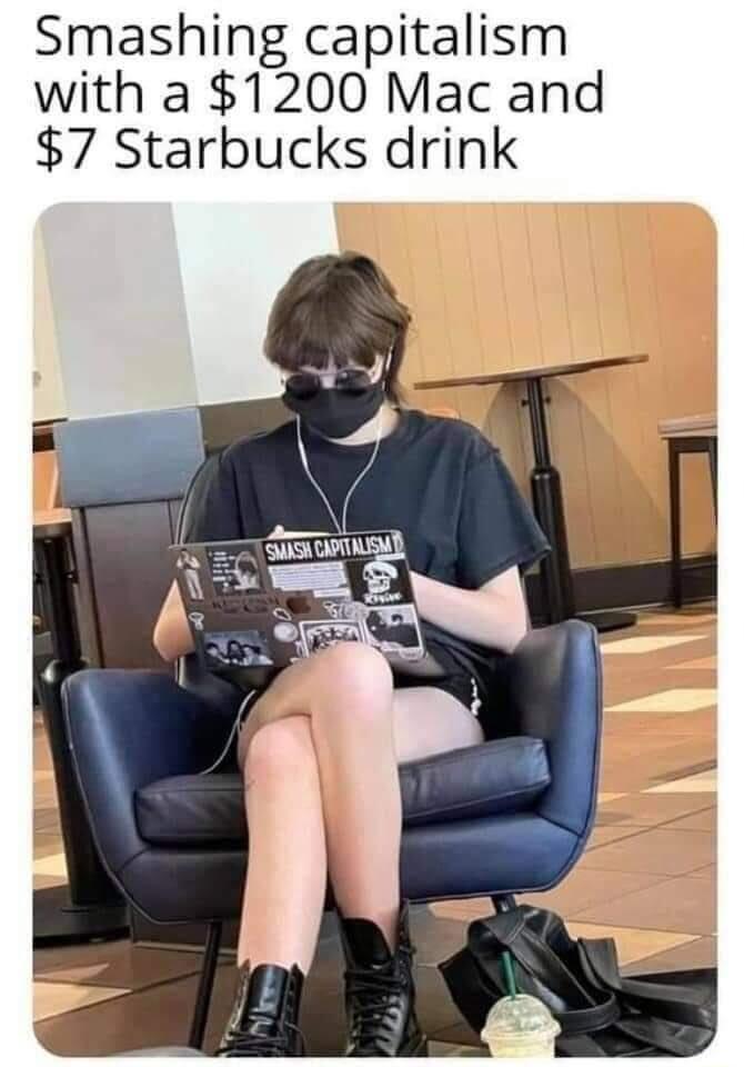 Smashing capitalism with a 1200 Mac and 7 Starbucks drink