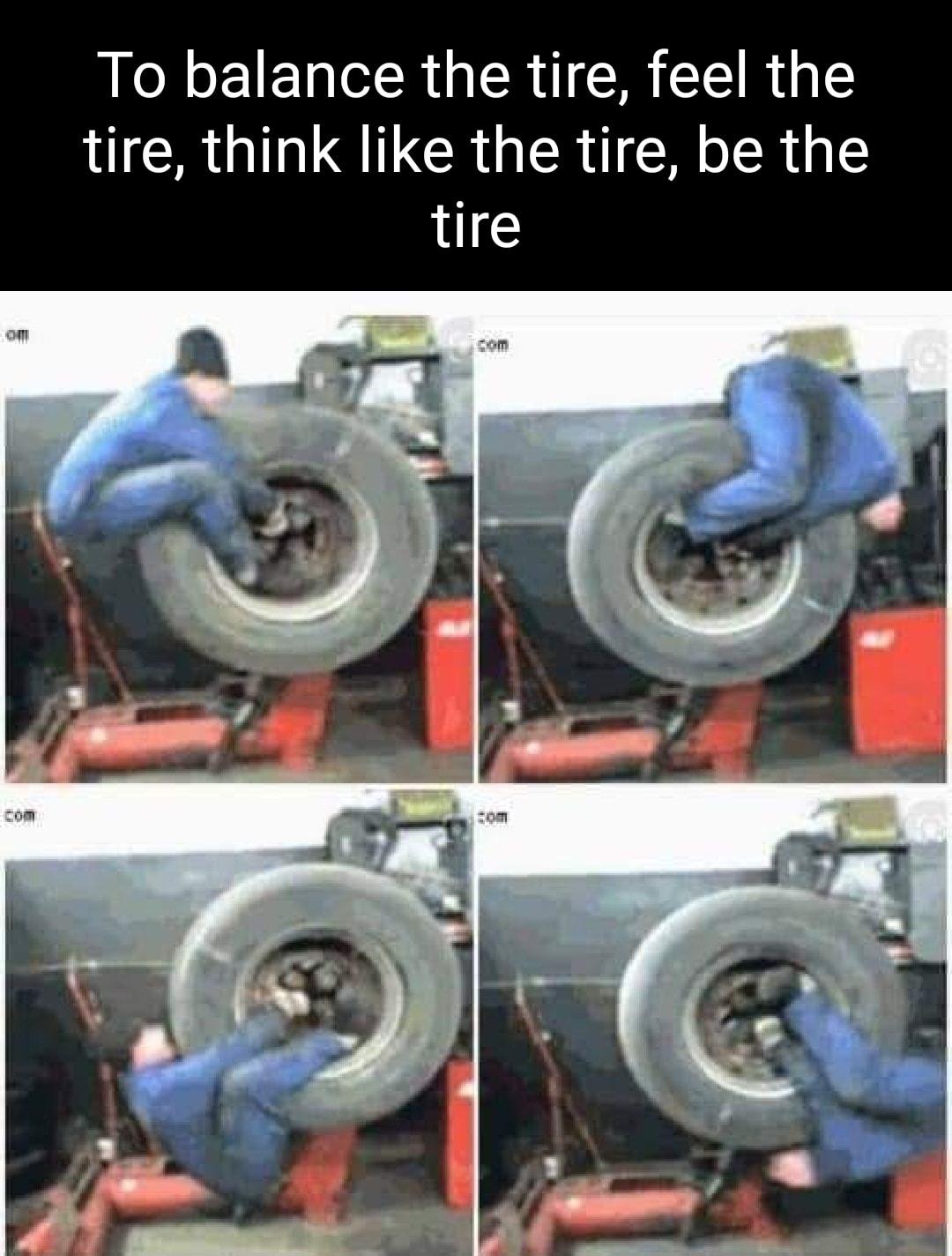 To balance the tire feel the ICROITVSICR G ER IR E tire