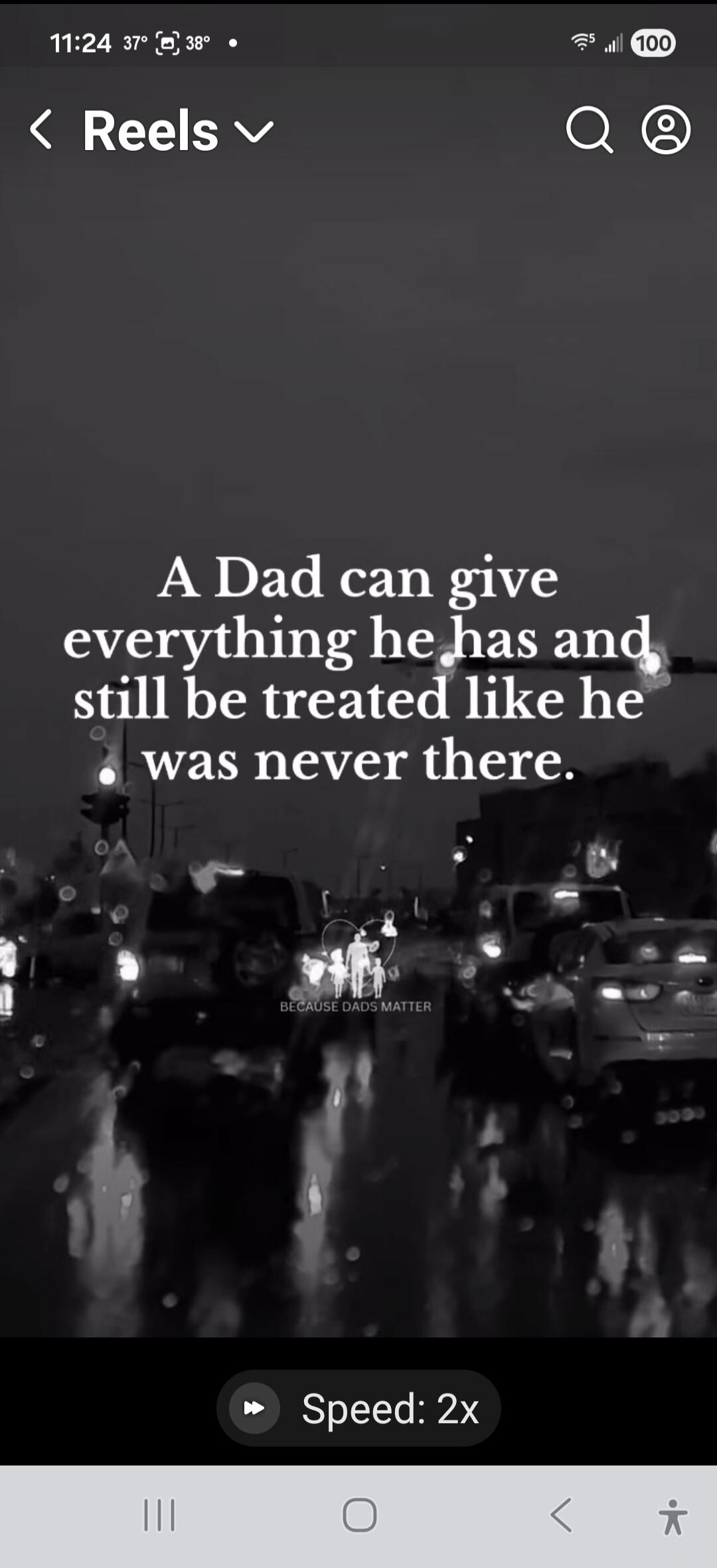 A Dad can give everything he has and still be treated like he was never there.