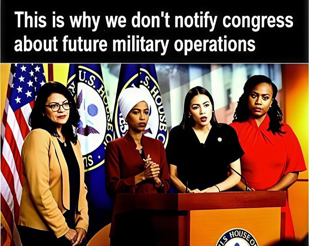 This is why we don't notify congress about future military operations