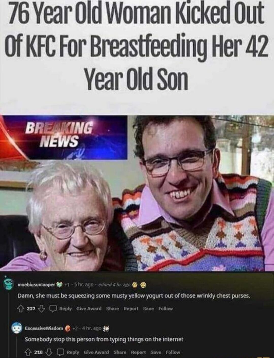 76 Year 0ld Woman Kicked Out Of KFC For Breastfeeding Her 42 Year Old Son