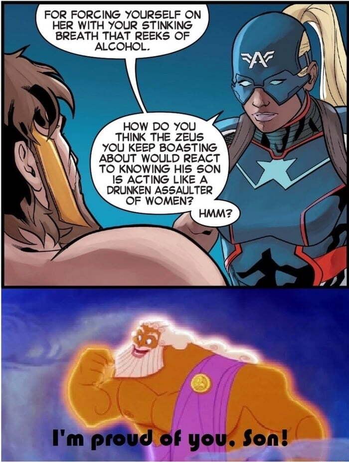 FOR FORCING YOURSELF ON HER WITH YOUR STINKING BREATH THAT REEKS OF ALCOHOL HOW DO YOU THINK THE ZEUS i YOU KEEP BOASTING ABOUT WOULD REACT 1S ACTING LIKE A DRUNKEN ASSAULTER OF WOMEN 72 HMm