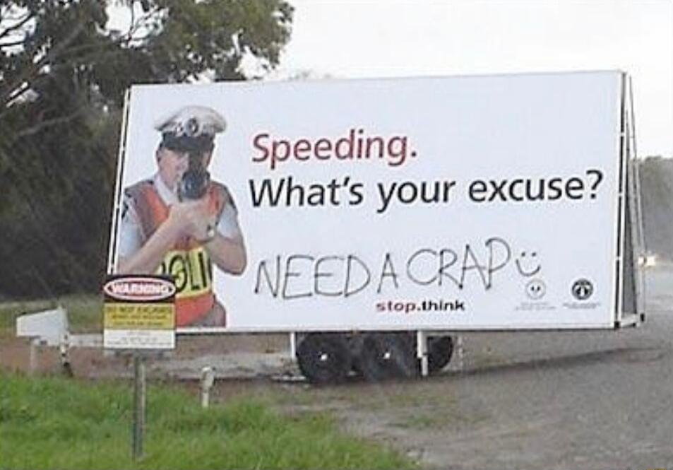 Speeding Whats your excuse
