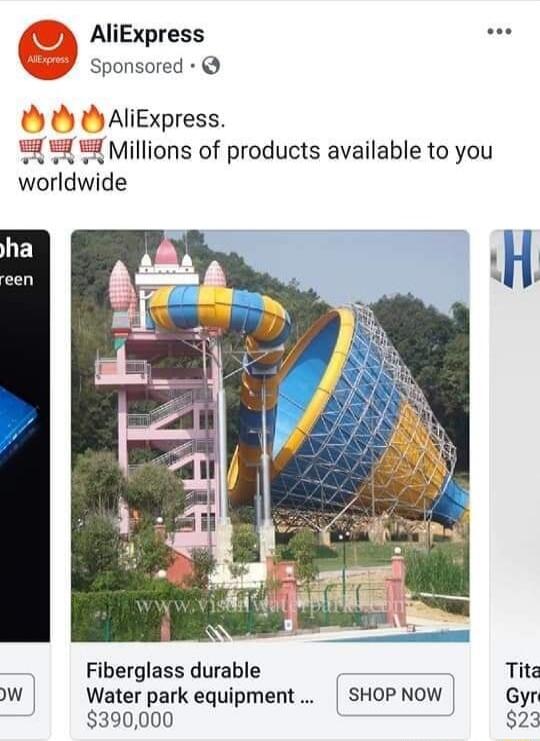 Y AliExpress Sponsored A AliExpress 4 4 Millions of products available to you worldwide Fiberglass durable Tite W Water park equipment SHOP NOW Gyr 390000 23