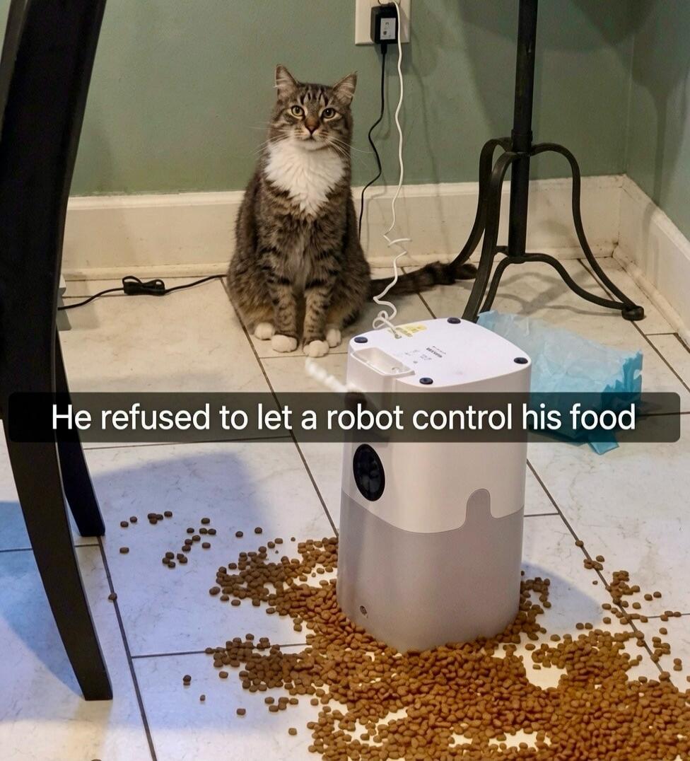 He refused to let a robot control his food