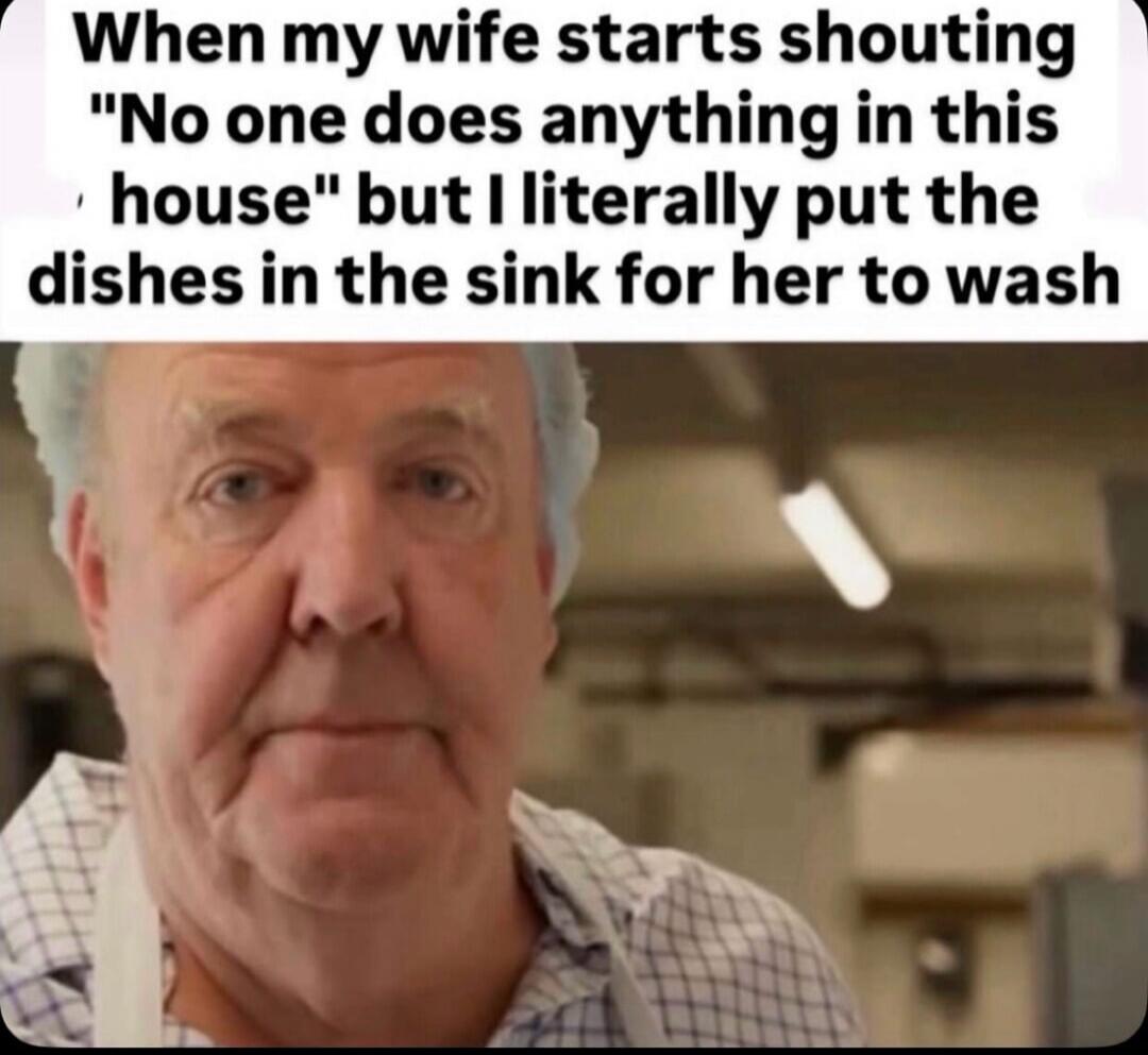 When my wife starts shouting 
