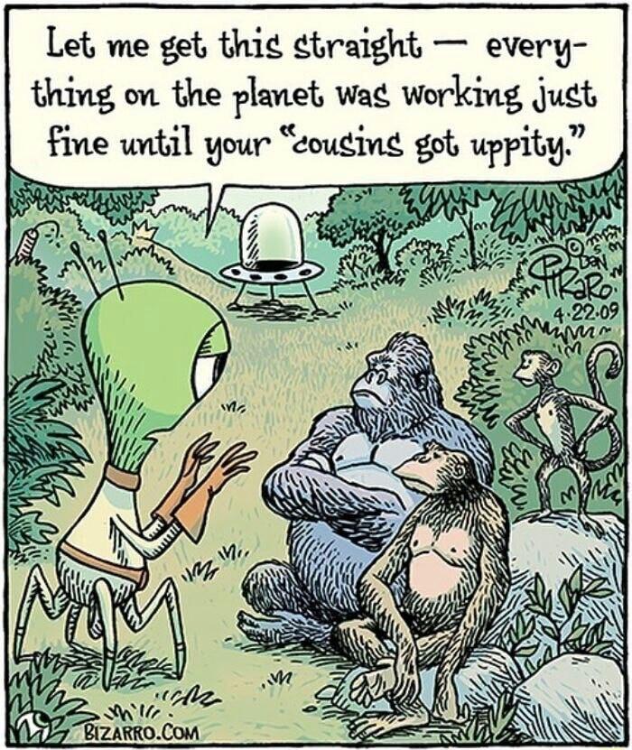 Let we get thig traight every thing on the planet wa working juct