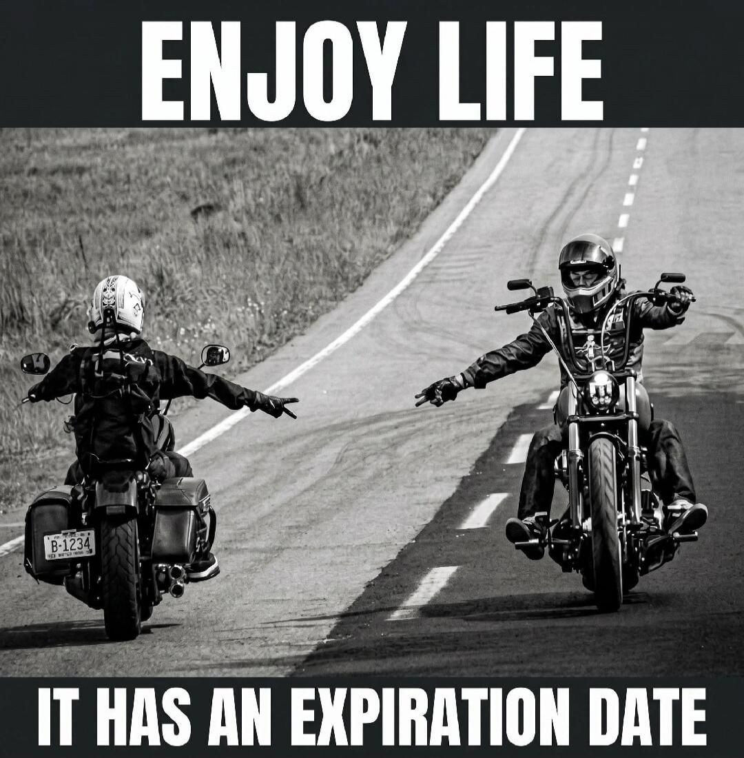 ENJOY LIFE IT HAS AN EXPIRATION DATE