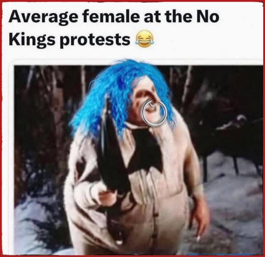 Average female at the No Kings protests 😂