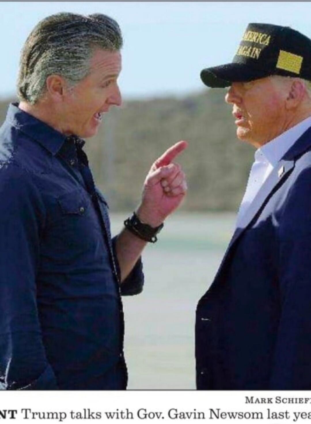 MERICA AGAIN. Trump talks with Gov. Gavin Newsom last year.